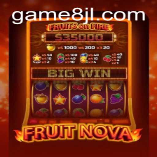 Exploring the World of FruitNova: A Comprehensive Guide